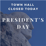 Closing Presidents Day graphic