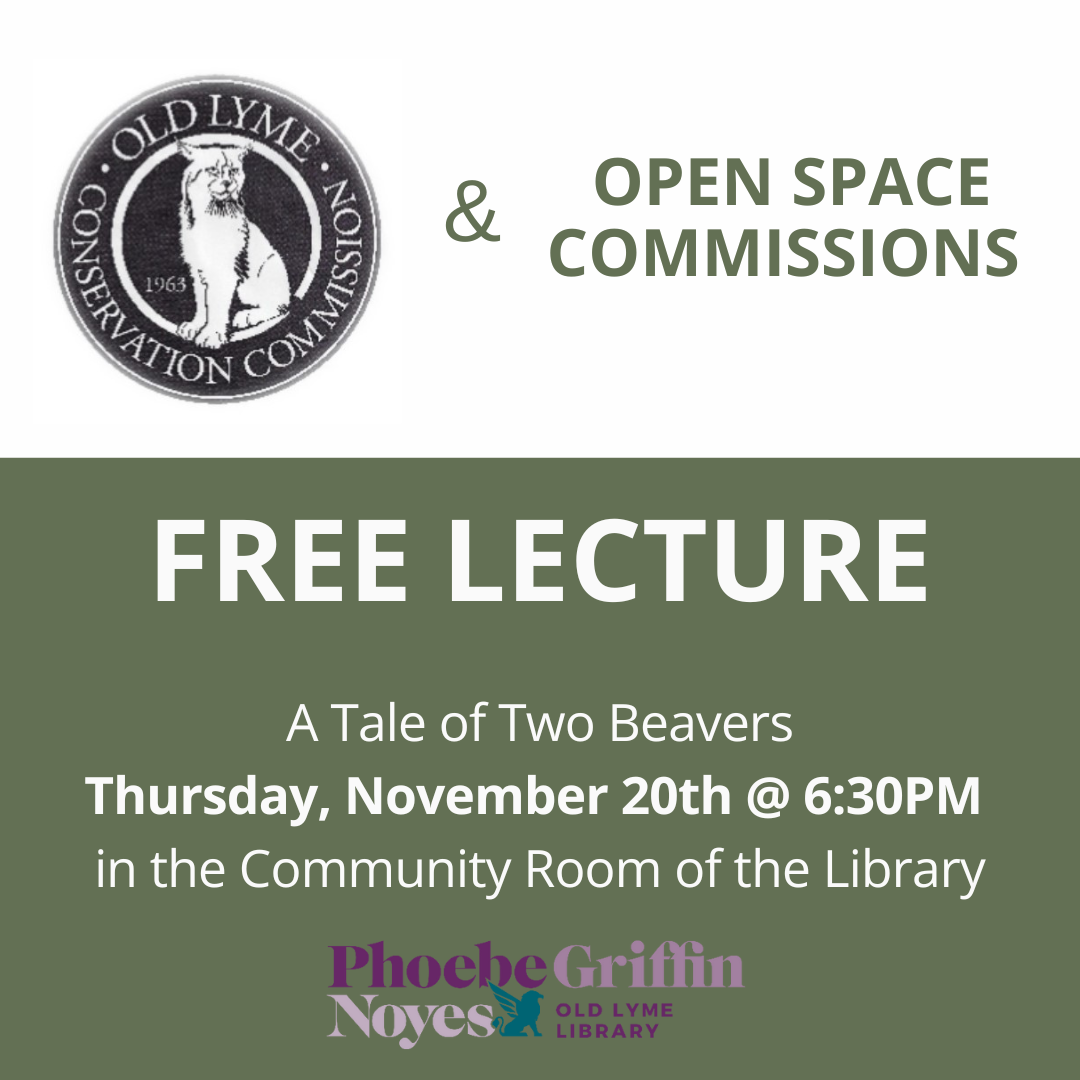 Conservation and Open Space Sponsor a Free Lecture on Beavers
